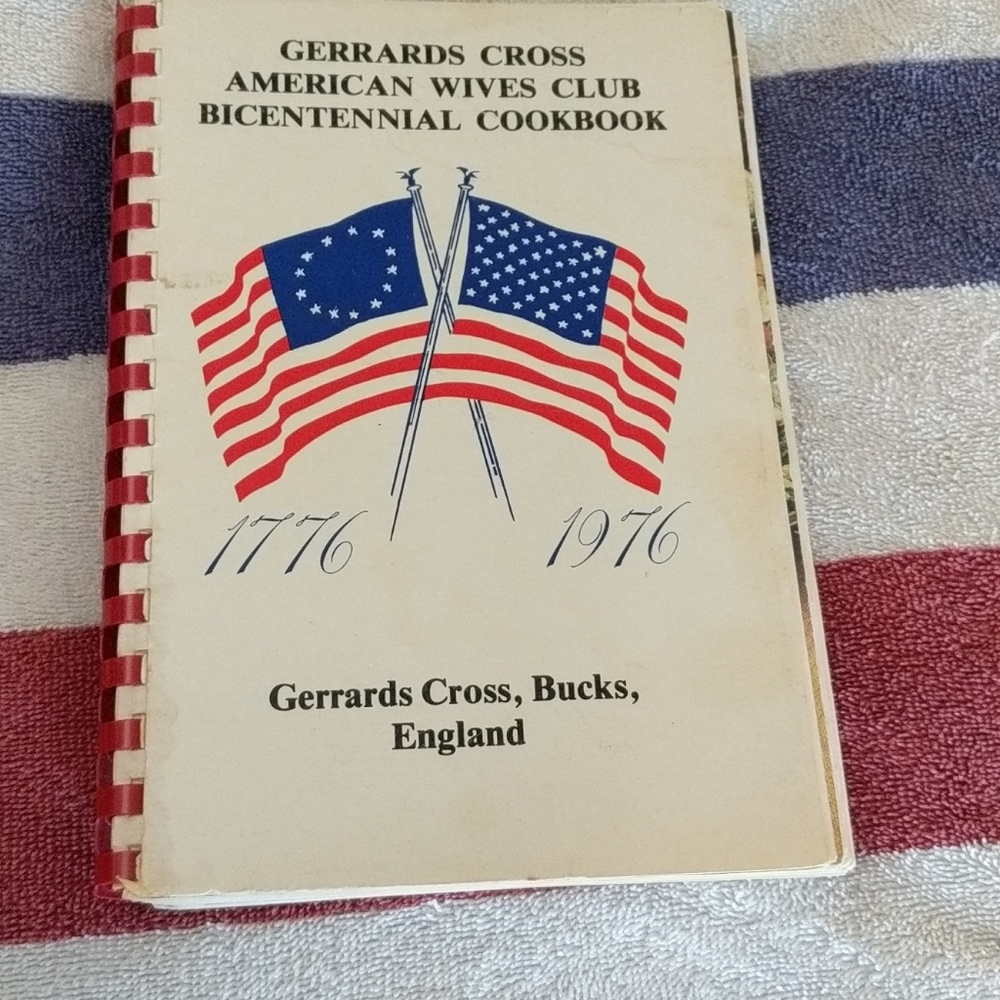 Gerrard's Cross Amer. Wives club Cookbook Bicenten